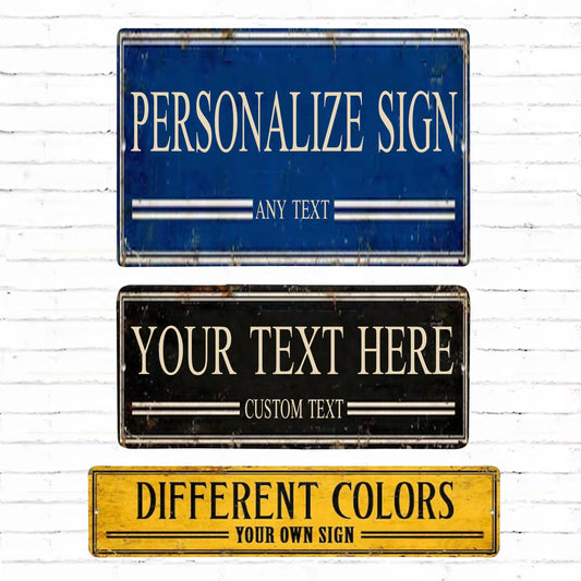 Personalized Metal Sign